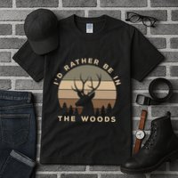 I'd Rather Be In the Woods Deer Hunting Tall T-Shirt