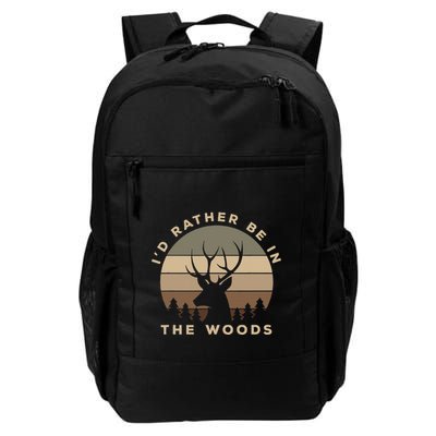 I'd Rather Be In the Woods Deer Hunting Backpack