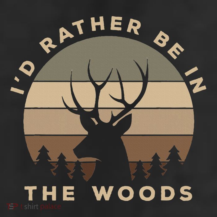 I'd Rather Be In the Woods Deer Hunting 25L Jumbo Tote