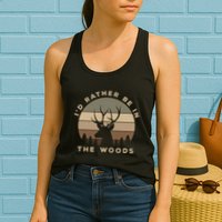 I'd Rather Be In the Woods Deer Hunting Womens Tank Top