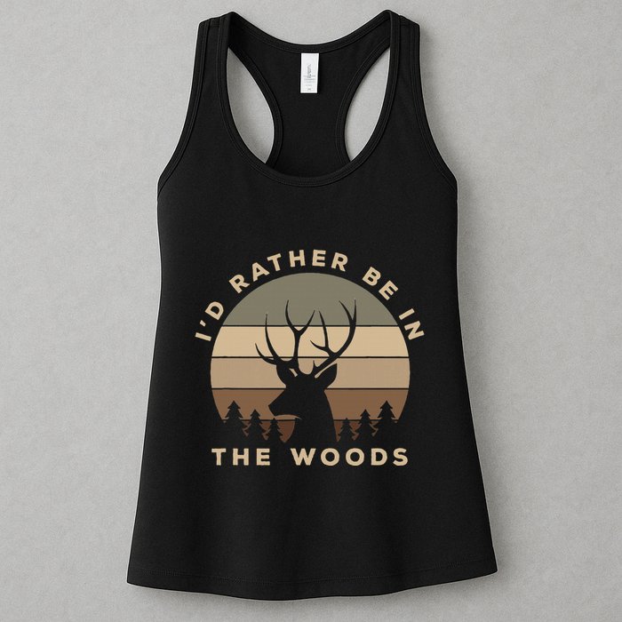 I'd Rather Be In the Woods Deer Hunting Womens Tank Top