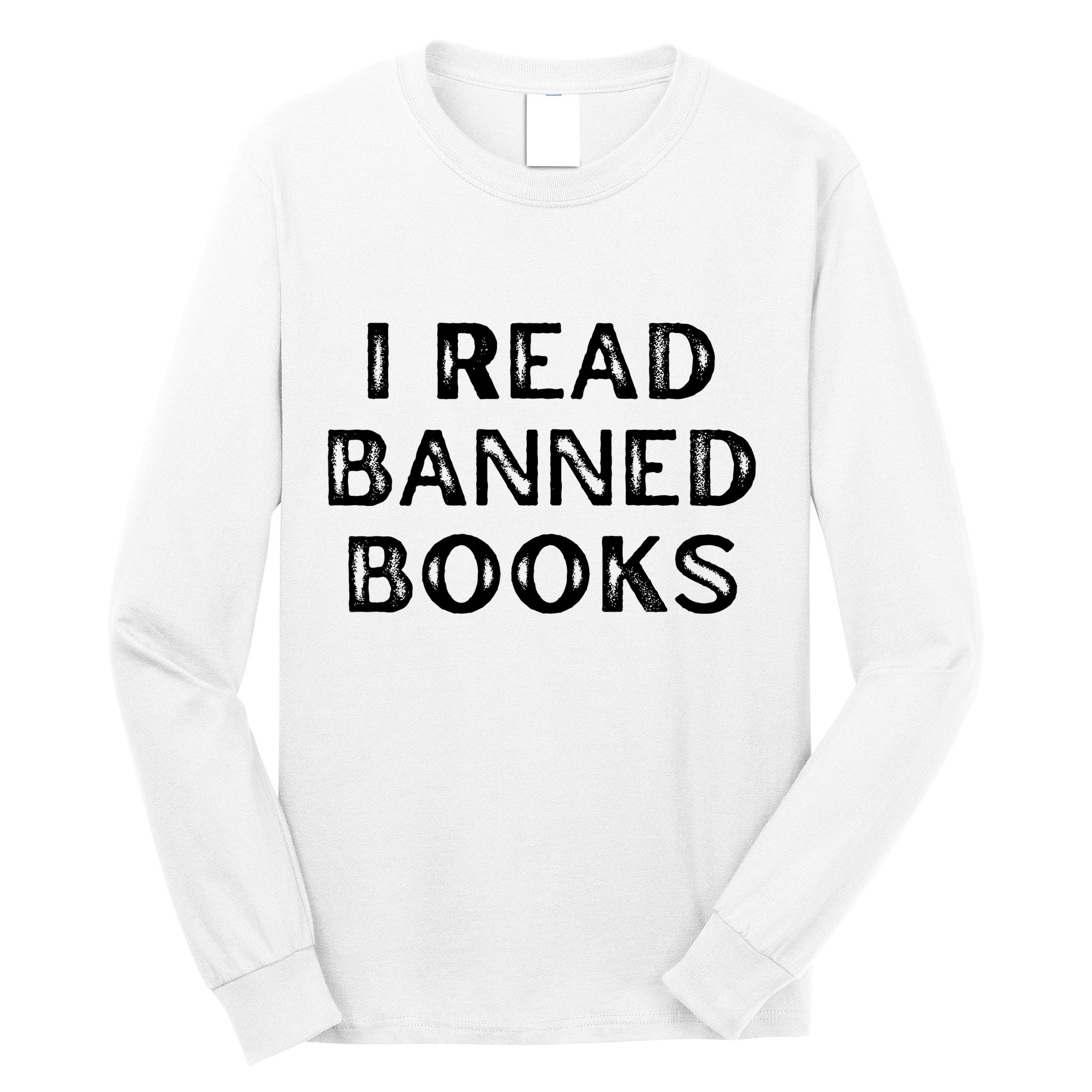 I Read Banned Books Im With The Banned Vintage Retro Long Sleeve Shirt