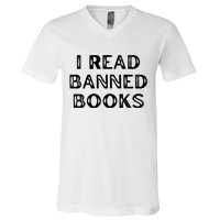 I Read Banned Books Im With The Banned Vintage Retro V-Neck T-Shirt