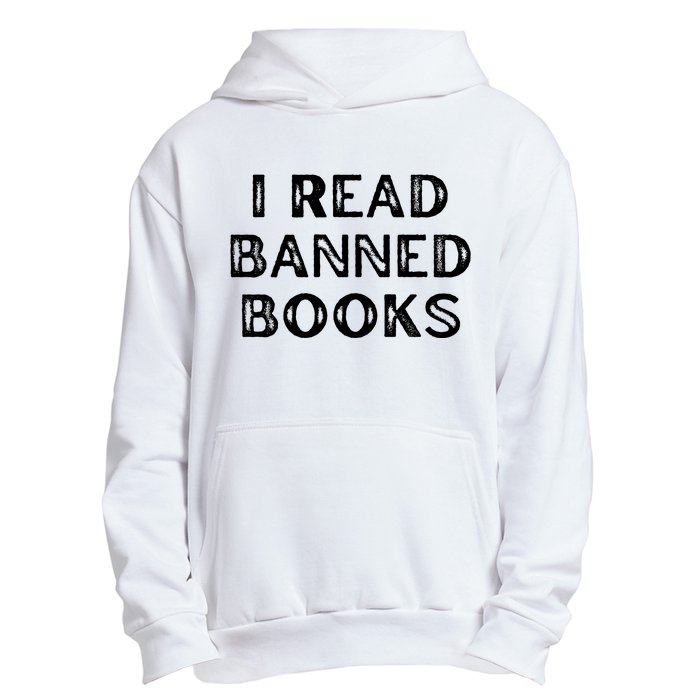 I Read Banned Books Im With The Banned Vintage Retro Urban Pullover Hoodie