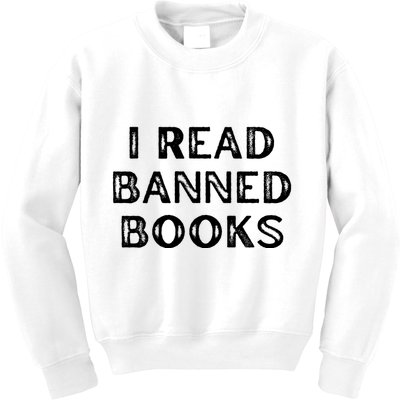 I Read Banned Books Im With The Banned Vintage Retro Kids Sweatshirt