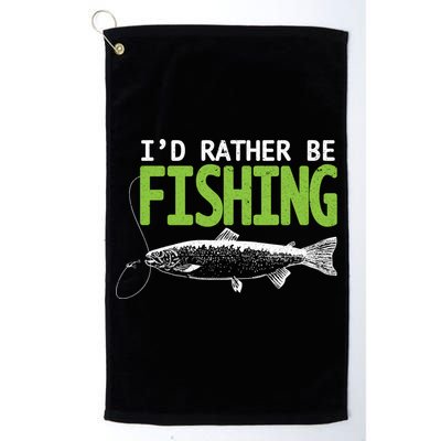 I'd Rather Be Fishing Funny Gift Cute Gift Trout And Salmon Fishing Lovers Golf Towel