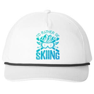 Id Rather Be Skiing Funny Cute Gift Skater Gift Snapback Five-Panel Rope Hat