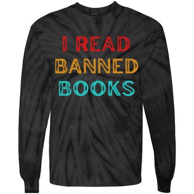 I Read Banned Books Im With The Banned Vintage Retro Tie-Dye Long Sleeve Shirt