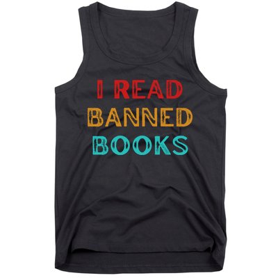 I Read Banned Books Im With The Banned Vintage Retro Tank Top