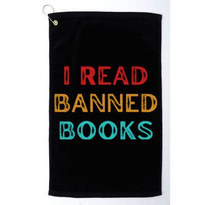 I Read Banned Books Im With The Banned Vintage Retro Platinum Collection Golf Towel