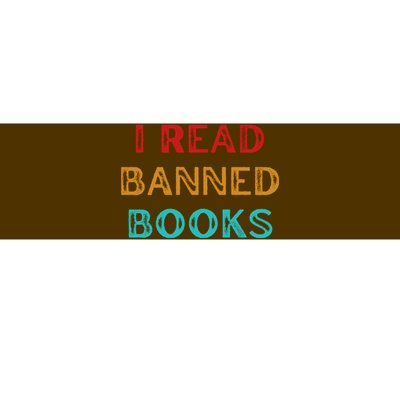 I Read Banned Books Im With The Banned Vintage Retro Bumper Sticker