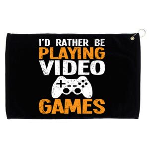 Id Rather Be Playing Video Games Funny Retro Gaming Funny Gift Grommeted Golf Towel