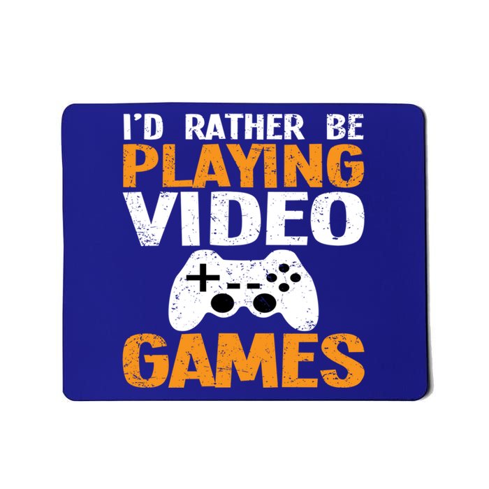 Id Rather Be Playing Video Games Funny Retro Gaming Funny Gift Mousepad