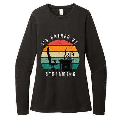 I Rather Be Streaming Womens CVC Long Sleeve Shirt