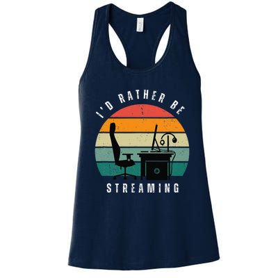 I Rather Be Streaming Women's Racerback Tank