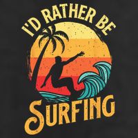 I'd Rather Be Surfing Beach Surfing Surfingboard Surfboard 7 Panel Mesh Trucker Snapback Hat