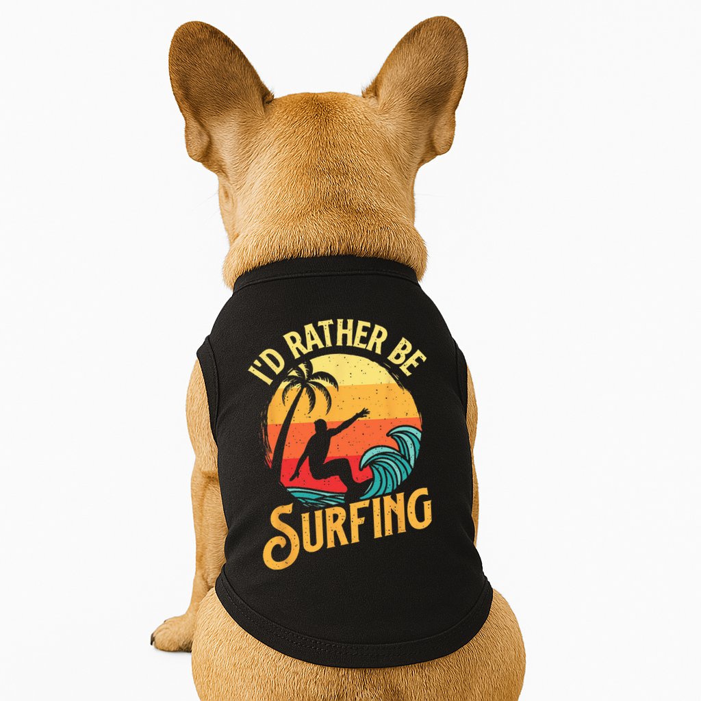 I'd Rather Be Surfing Beach Surfing Surfingboard Surfboard Doggie Tank