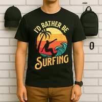I'd Rather Be Surfing Beach Surfing Surfingboard Surfboard T-Shirt