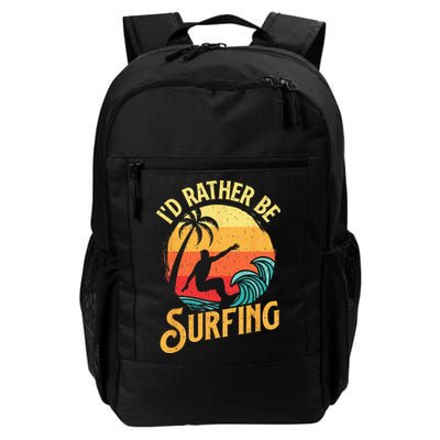 I'd Rather Be Surfing Beach Surfing Surfingboard Surfboard Backpack