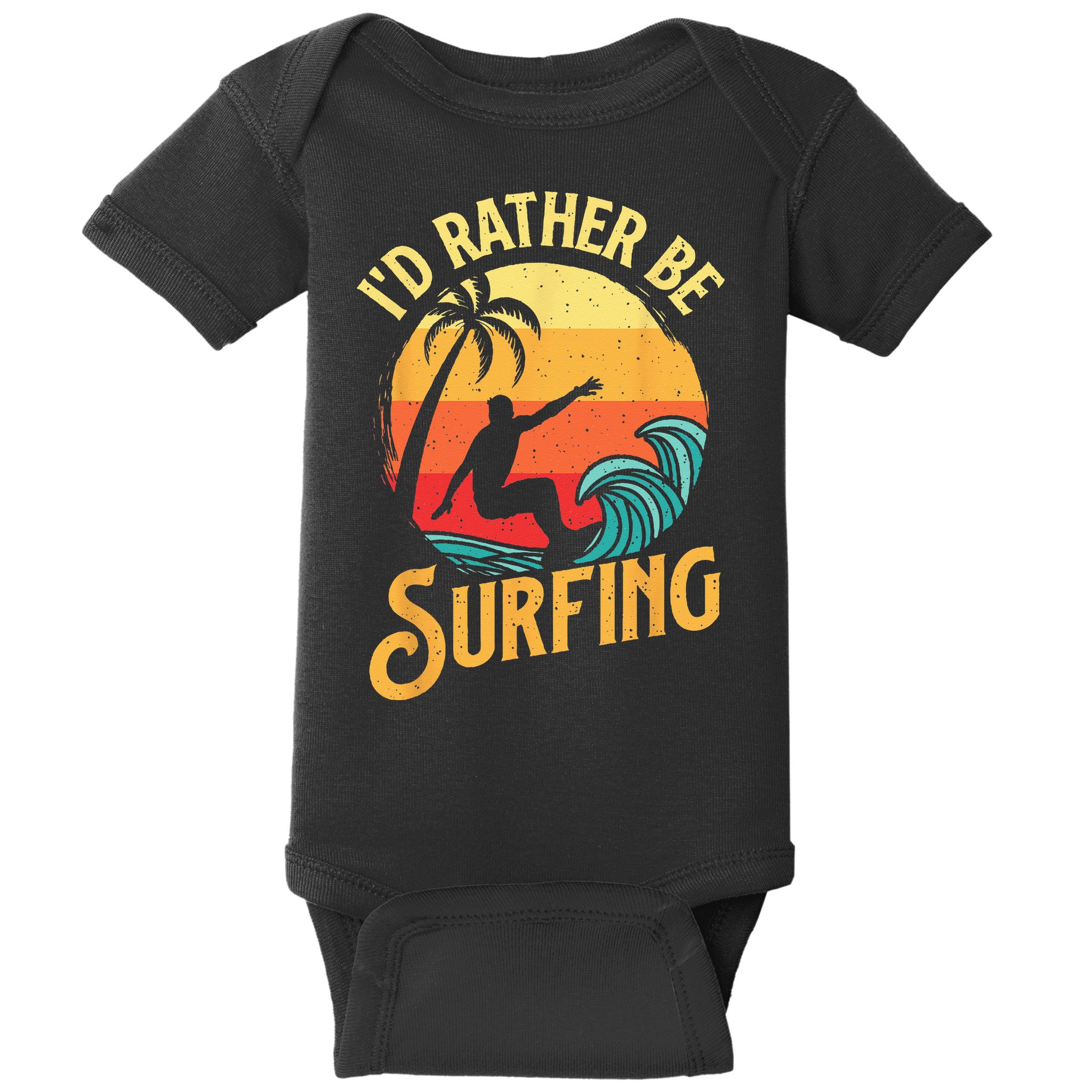 I'd Rather Be Surfing Beach Surfing Surfingboard Surfboard Baby Bodysuit