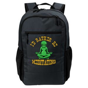 Id Rather Be Meditating Yoga Day Alien Meditation Costume Meaningful Gift Daily Commute Backpack