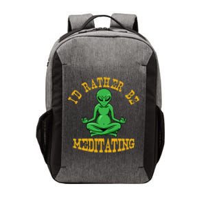 Id Rather Be Meditating Yoga Day Alien Meditation Costume Meaningful Gift Vector Backpack