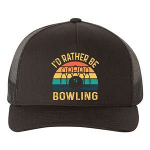 I'd Rather be Bowling retro for Man Woman & Toddler Bowling Yupoong Adult 5-Panel Trucker Hat