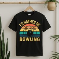 I'd Rather be Bowling retro for Man Woman & Toddler Bowling T-Shirt