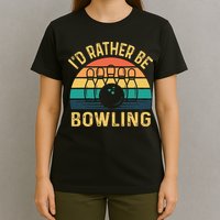 I'd Rather be Bowling retro for Man Woman & Toddler Bowling T-Shirt