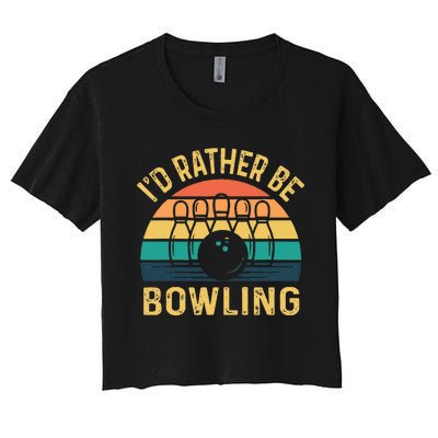 I'd Rather be Bowling retro for Man Woman & Toddler Bowling Women's Crop Top Tee