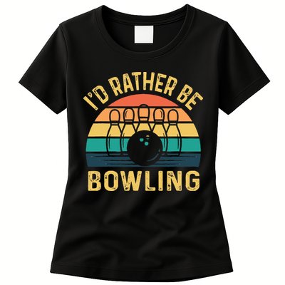 I'd Rather be Bowling retro for Man Woman & Toddler Bowling Womens T-Shirt