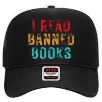 I Read Banned Books Im With The Banned Vintage Retro High Crown Mesh Back Trucker Hat