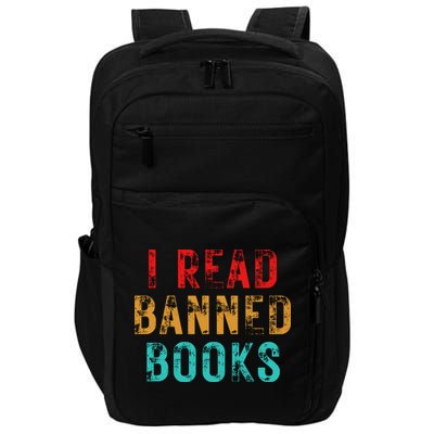 I Read Banned Books Im With The Banned Vintage Retro Impact Tech Backpack