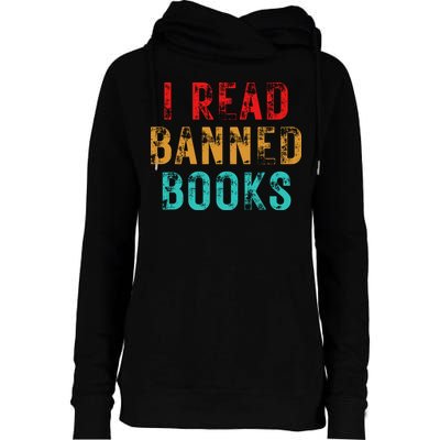 I Read Banned Books Im With The Banned Vintage Retro Womens Funnel Neck Pullover Hood