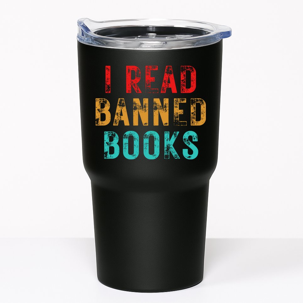 I Read Banned Books Im With The Banned Vintage Retro Tumbler