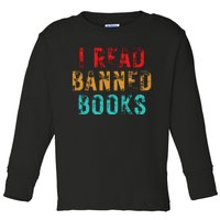 I Read Banned Books Im With The Banned Vintage Retro Toddler Long Sleeve Shirt