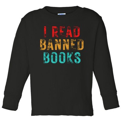 I Read Banned Books Im With The Banned Vintage Retro Toddler Long Sleeve Shirt