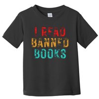 I Read Banned Books Im With The Banned Vintage Retro Toddler T-Shirt