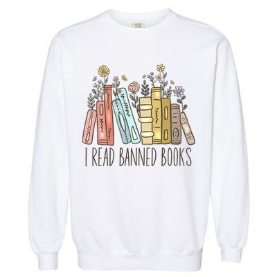 I Read Banned Books Garment-Dyed Sweatshirt