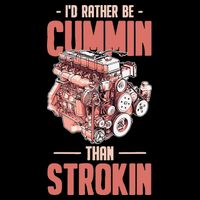 I'd Rather Be Cummin Than Strokin Bucket Hat