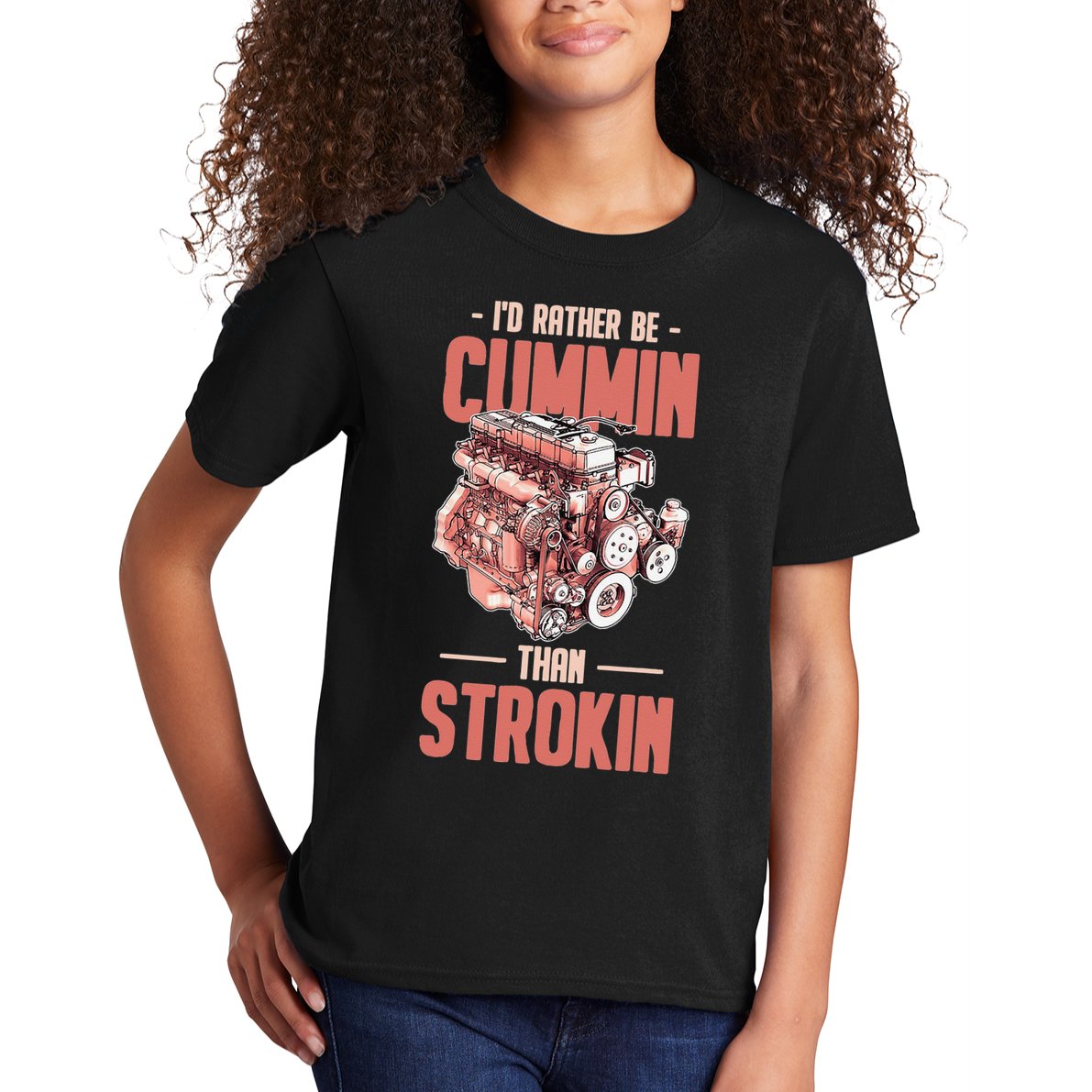 I'd Rather Be Cummin Than Strokin Kids T-Shirt