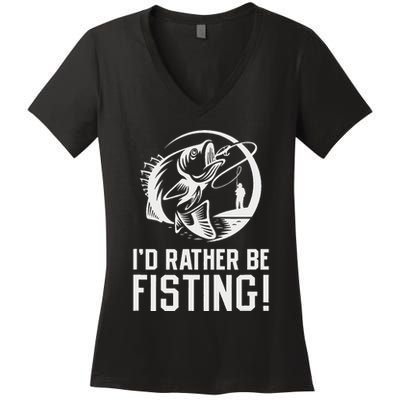 ID Rather Be Fisting Women's V-Neck T-Shirt
