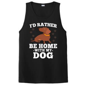 I'd Rather Be Home With My Dog Gift Dachshund Mom Dad Funny Great Gift PosiCharge Competitor Tank