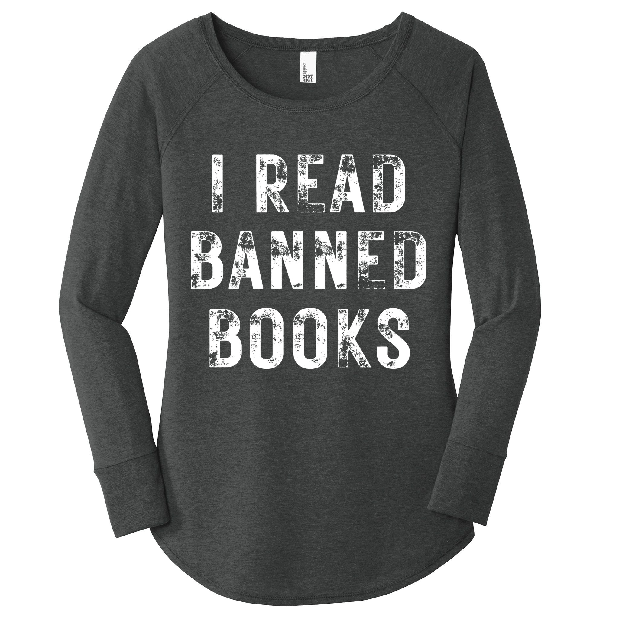 I Read Banned Books Im With The Banned Vintage Retro Women's Perfect Tri Tunic Long Sleeve Shirt