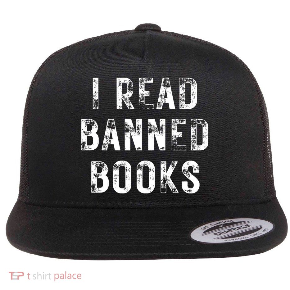 I Read Banned Books Im With The Banned Vintage Retro Flatbill Hat