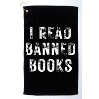 I Read Banned Books Im With The Banned Vintage Retro Golf Towel