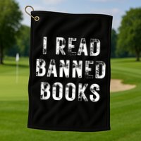 I Read Banned Books Im With The Banned Vintage Retro Golf Towel