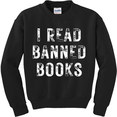 I Read Banned Books Im With The Banned Vintage Retro Kids Sweatshirt