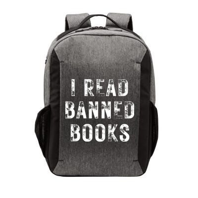 I Read Banned Books Im With The Banned Vintage Retro Vector Backpack