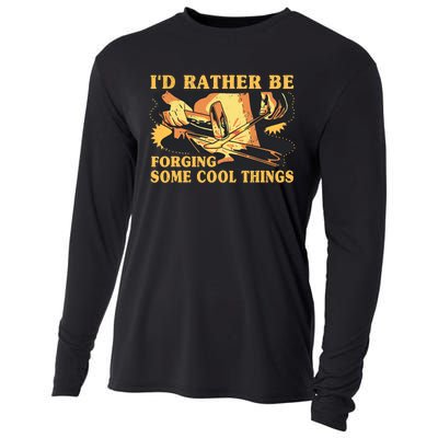 I'd Rather Be Forging Some Cool Things Anvil Blacksmith Cooling Performance Long Sleeve Crew